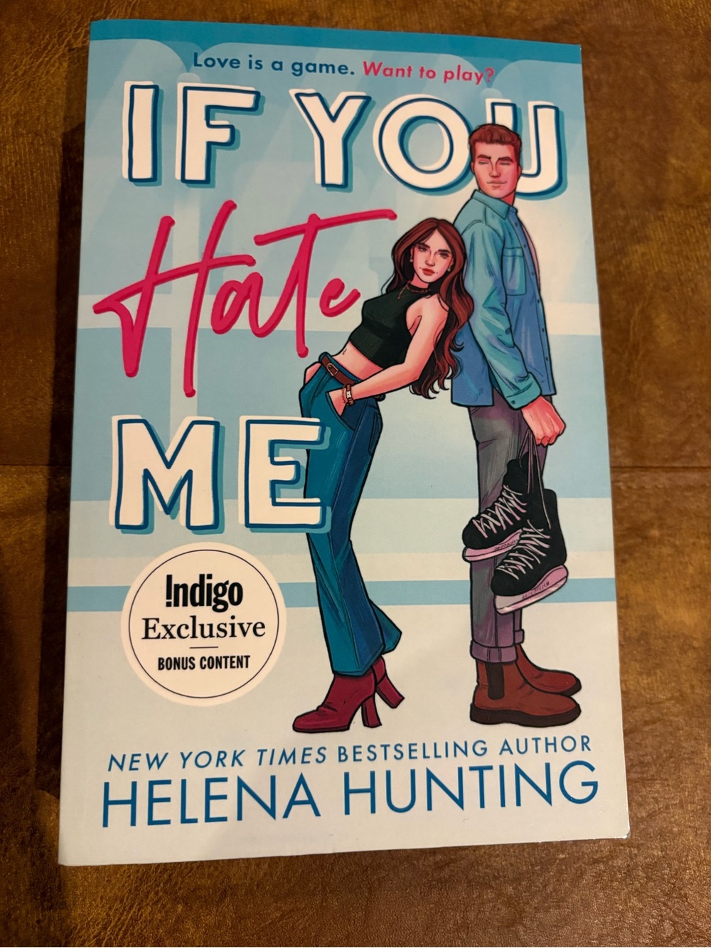 If You Hate Me by Helena Hunting